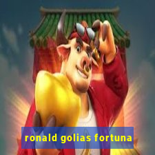ronald golias fortuna