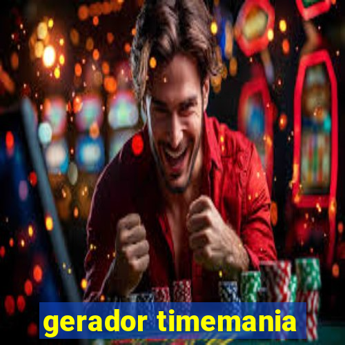 gerador timemania