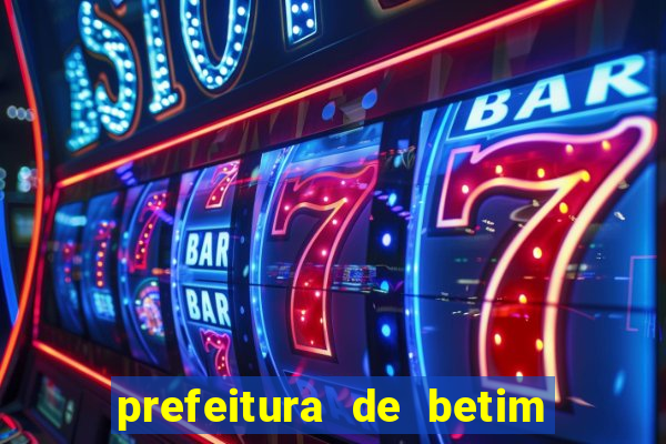 prefeitura de betim contracheque online