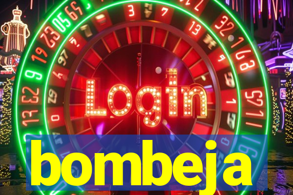 bombeja