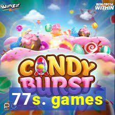 77s. games