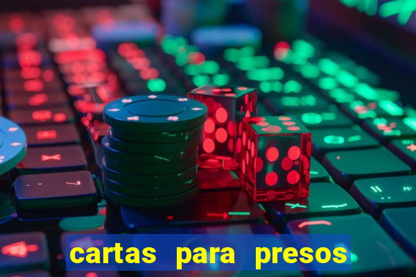 cartas para presos saudades amor