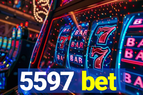 5597 bet