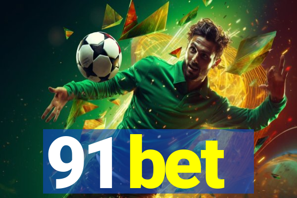 91 bet