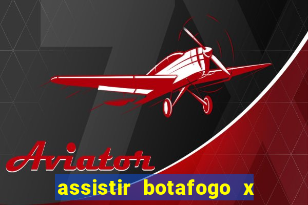 assistir botafogo x vitoria futemax