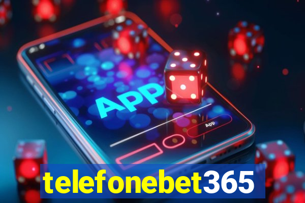 telefonebet365