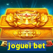 joguei bet