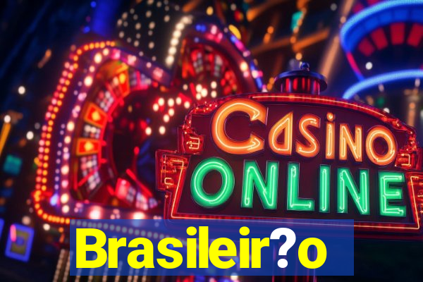 Brasileir?o