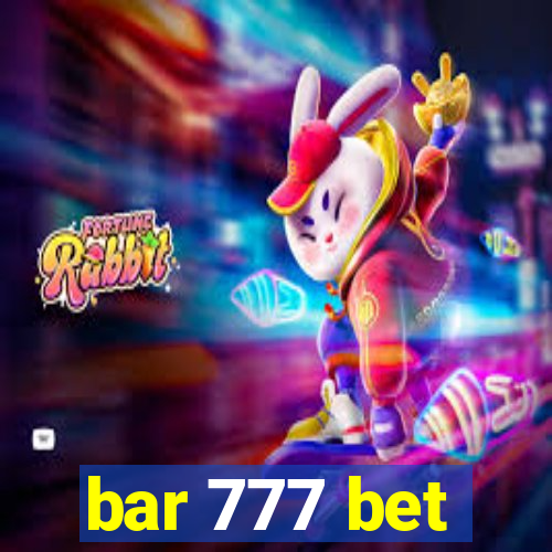bar 777 bet
