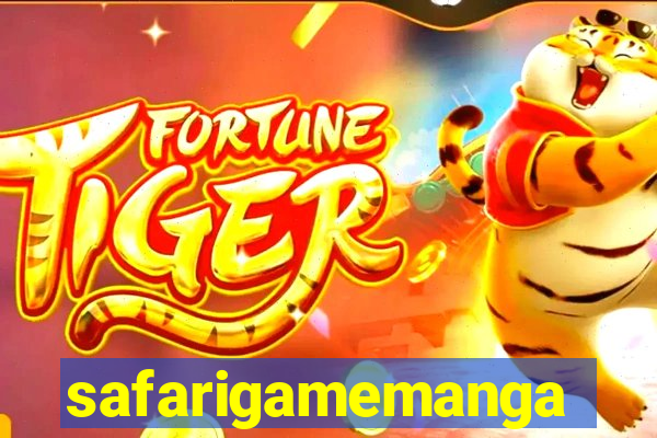 safarigamemanga