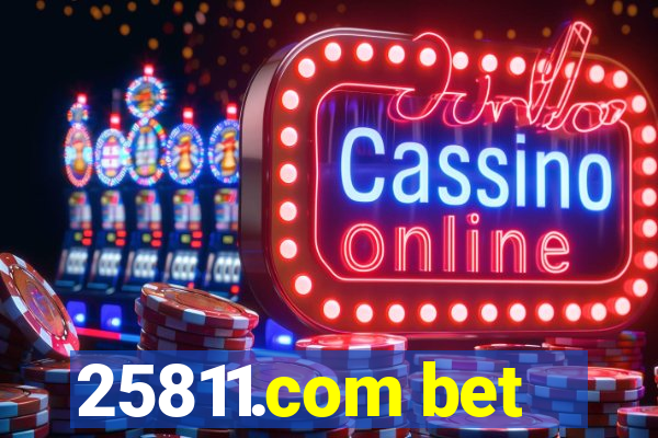 25811.com bet