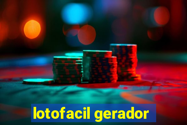 lotofacil gerador