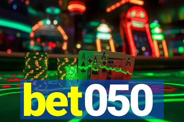 bet050