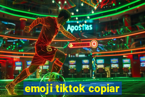 emoji tiktok copiar