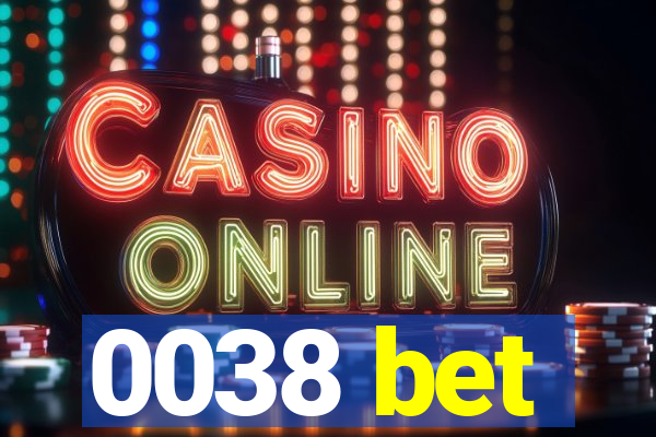 0038 bet