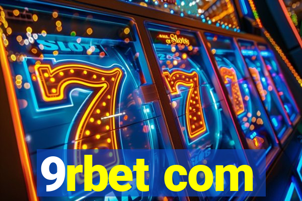 9rbet com