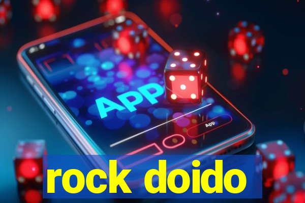 rock doido