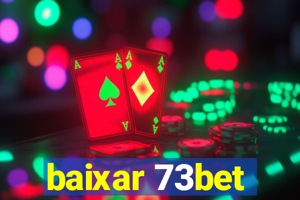 baixar 73bet