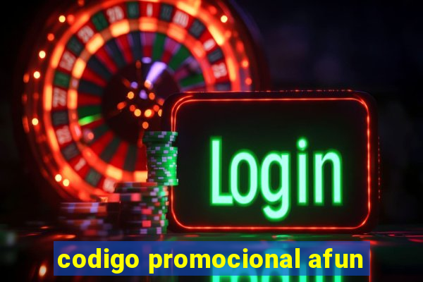 codigo promocional afun