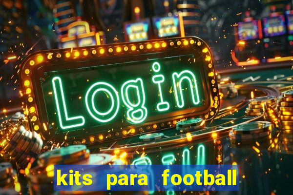 kits para football league 2024