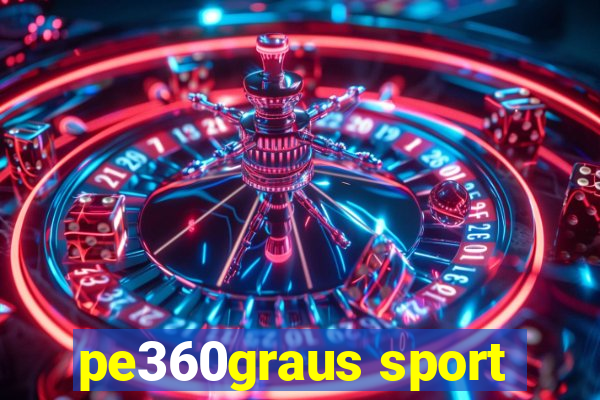 pe360graus sport