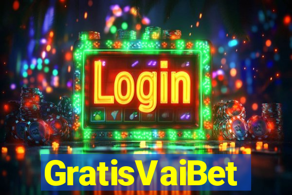 GratisVaiBet