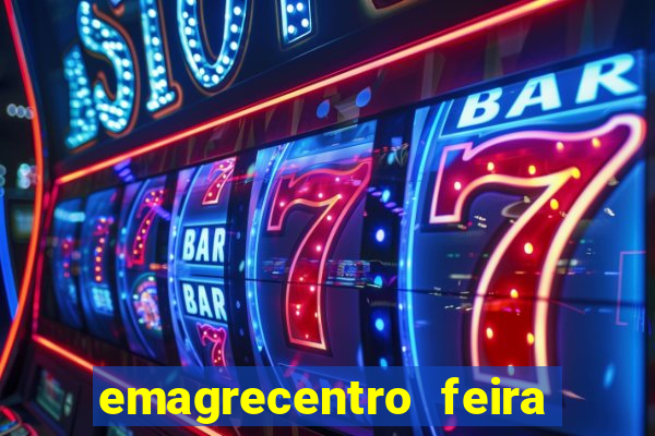 emagrecentro feira de santana