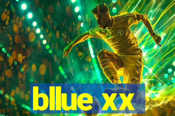 bllue xx