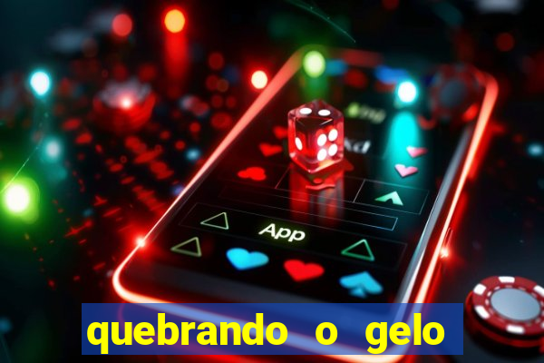 quebrando o gelo livro pdf twitter