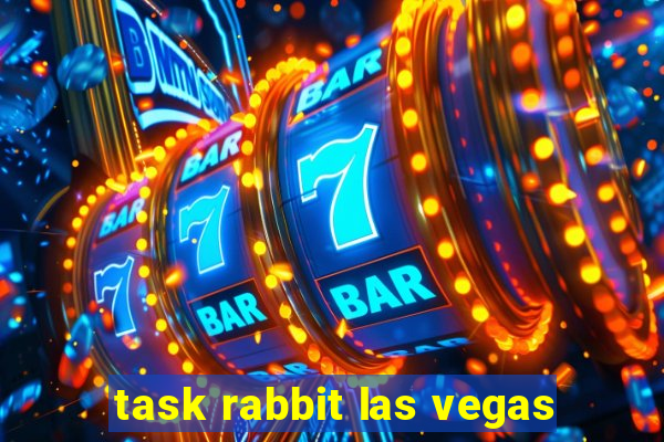 task rabbit las vegas