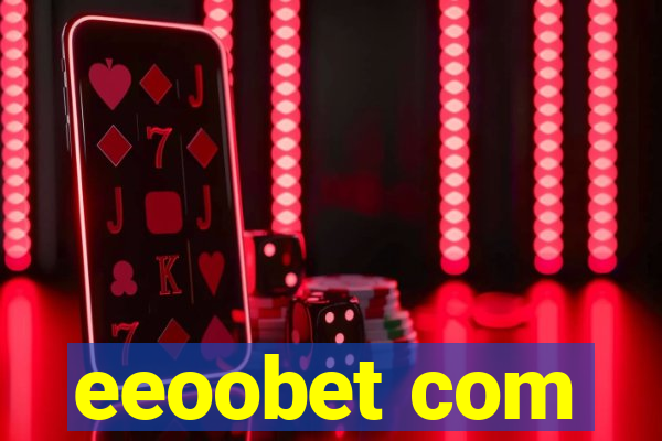 eeoobet com