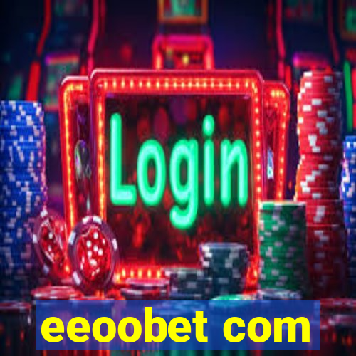 eeoobet com