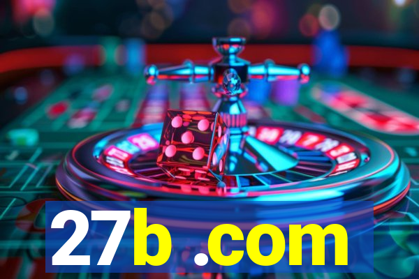 27b .com