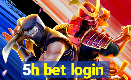 5h bet login