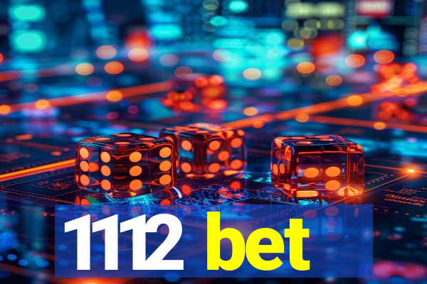 1112 bet