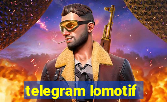 telegram lomotif