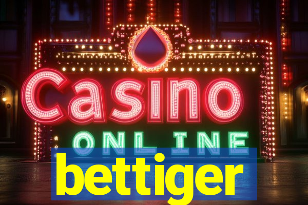 bettiger