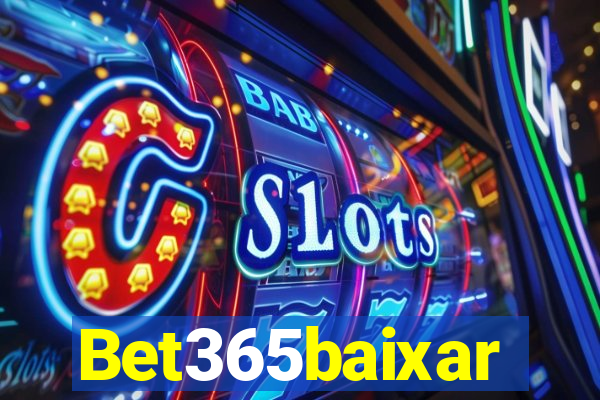 Bet365baixar