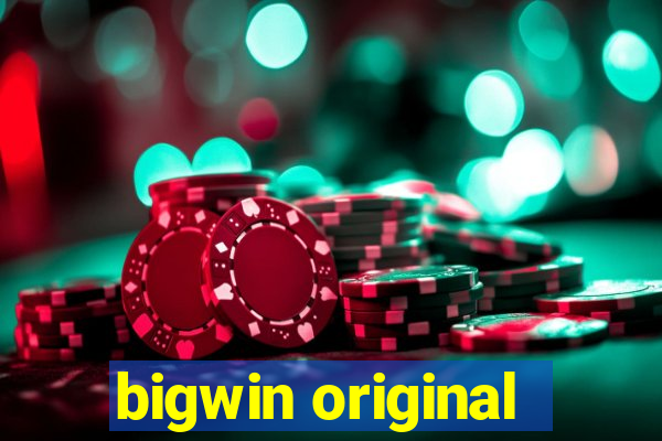 bigwin original