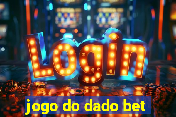 jogo do dado bet