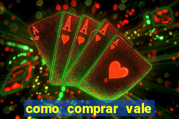 como comprar vale sorte online