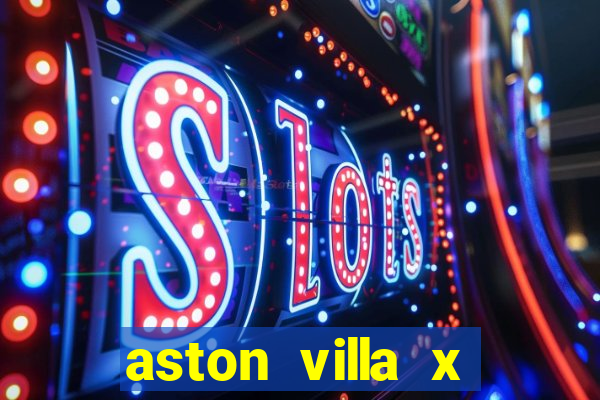 aston villa x brentford palpite