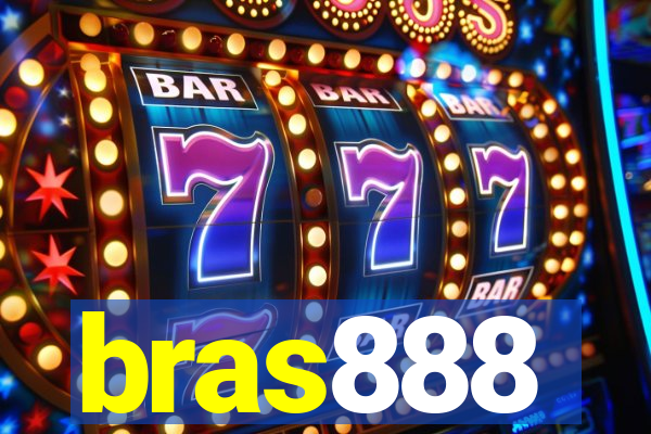 bras888