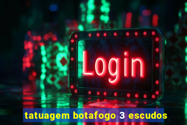 tatuagem botafogo 3 escudos