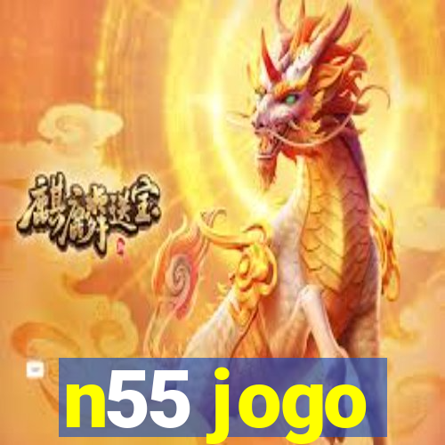 n55 jogo