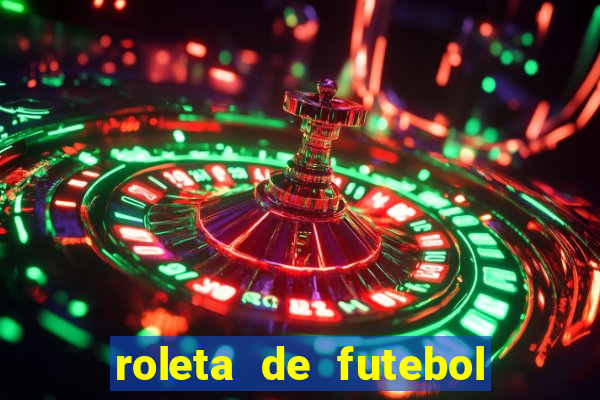 roleta de futebol carreira roleta de jogadores de futebol
