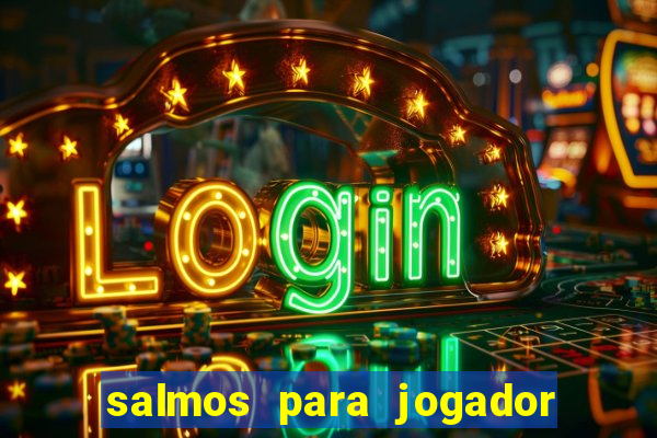 salmos para jogador de futebol