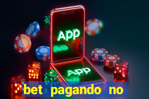 bet pagando no cadastro sem deposito