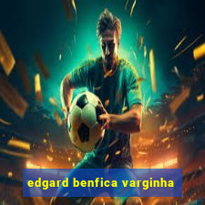 edgard benfica varginha