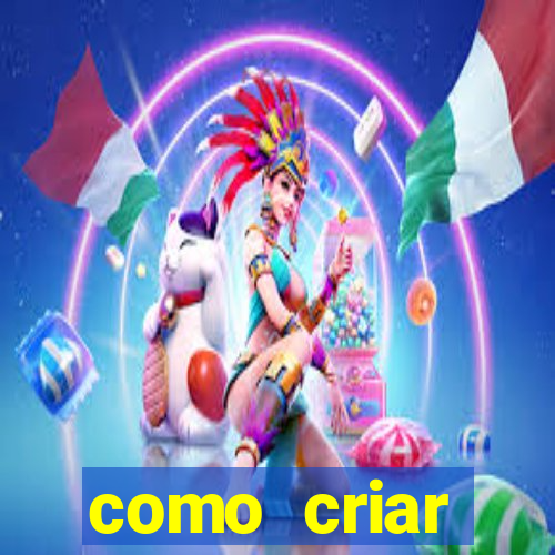 como criar plataforma de jogo do tigre